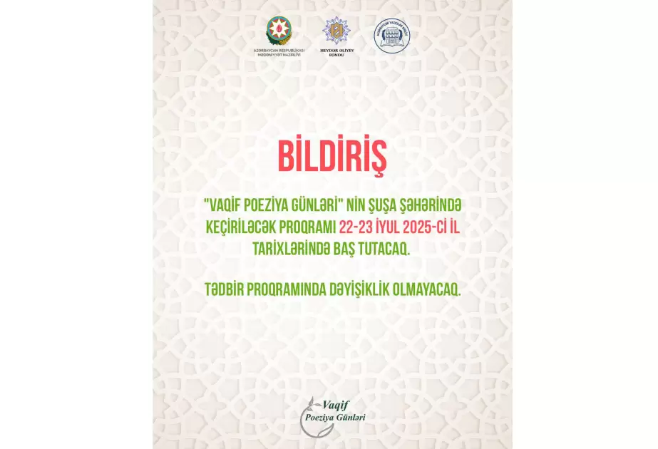 Vaqif Poeziya Günlərinin tarixi dəyişdirilib