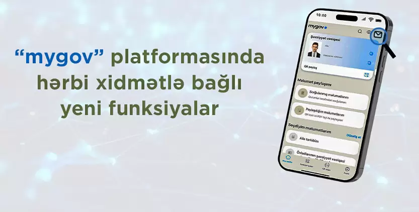 Hərbi xidmətlə bağlı “mygov” platformasına yeni funksiyalar əlavə olunub