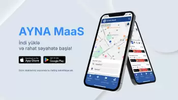 “AYNA MaaS” tətbiqi istifadəyə verilib