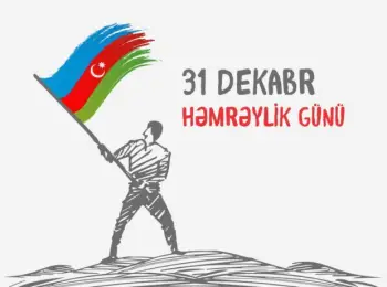 Bu gün 1 Dekabr - Dünya Azərbaycanlılarının Həmrəyliyi Günüdür