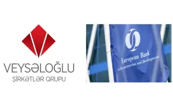 EBRD “Veysəloğlu”na 126 milyon manat kredit ayırır